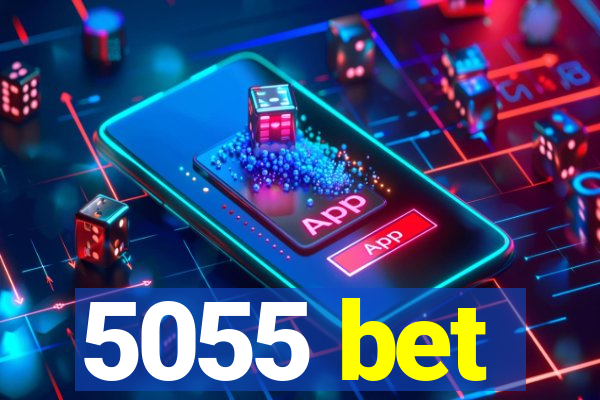 5055 bet